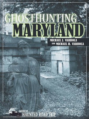 cover image of Ghosthunting Maryland